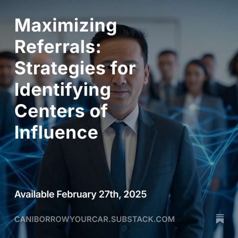 Read more about the article Maximizing Referrals: Strategies for Identifying Centers of Influence