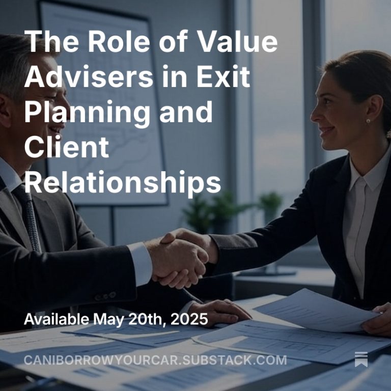 Read more about the article The Role of Value Advisers in Exit Planning and Client Relationships