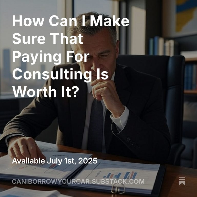Read more about the article How Can I Make Sure That Paying For Consulting Is Worth It?