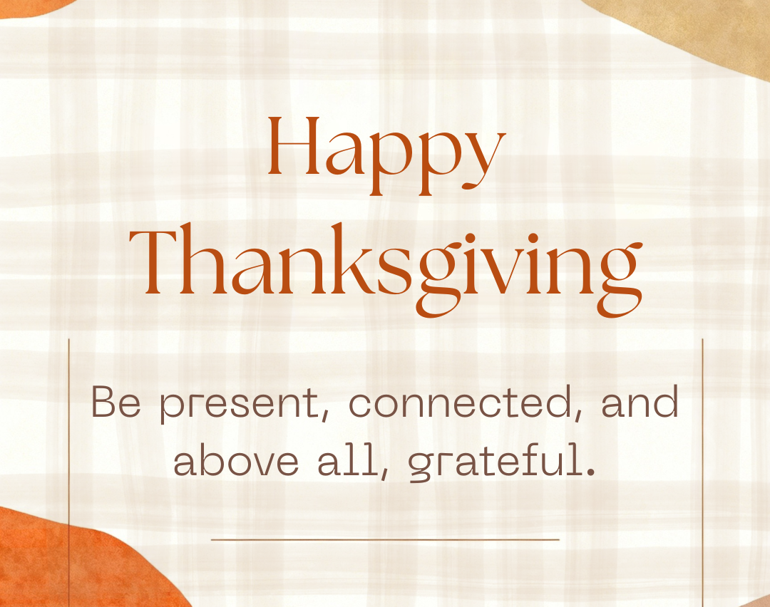 You are currently viewing Gratitude and Reflection: A Thanksgiving Message